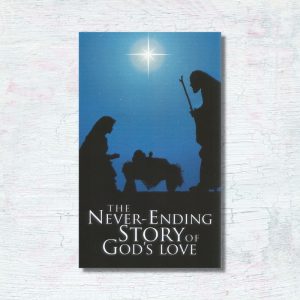 The Never-Ending Story of God's Love