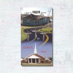 From the Crack House to God's House